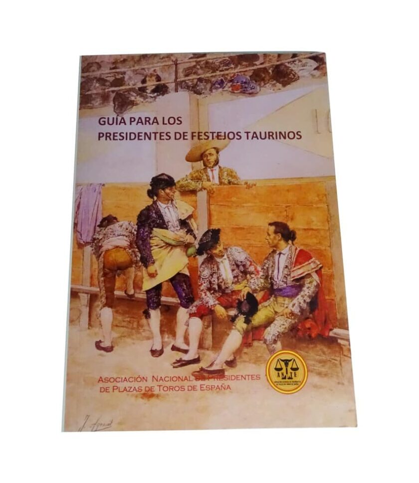 Libro "Guía para presidentes de festejos taurinos"