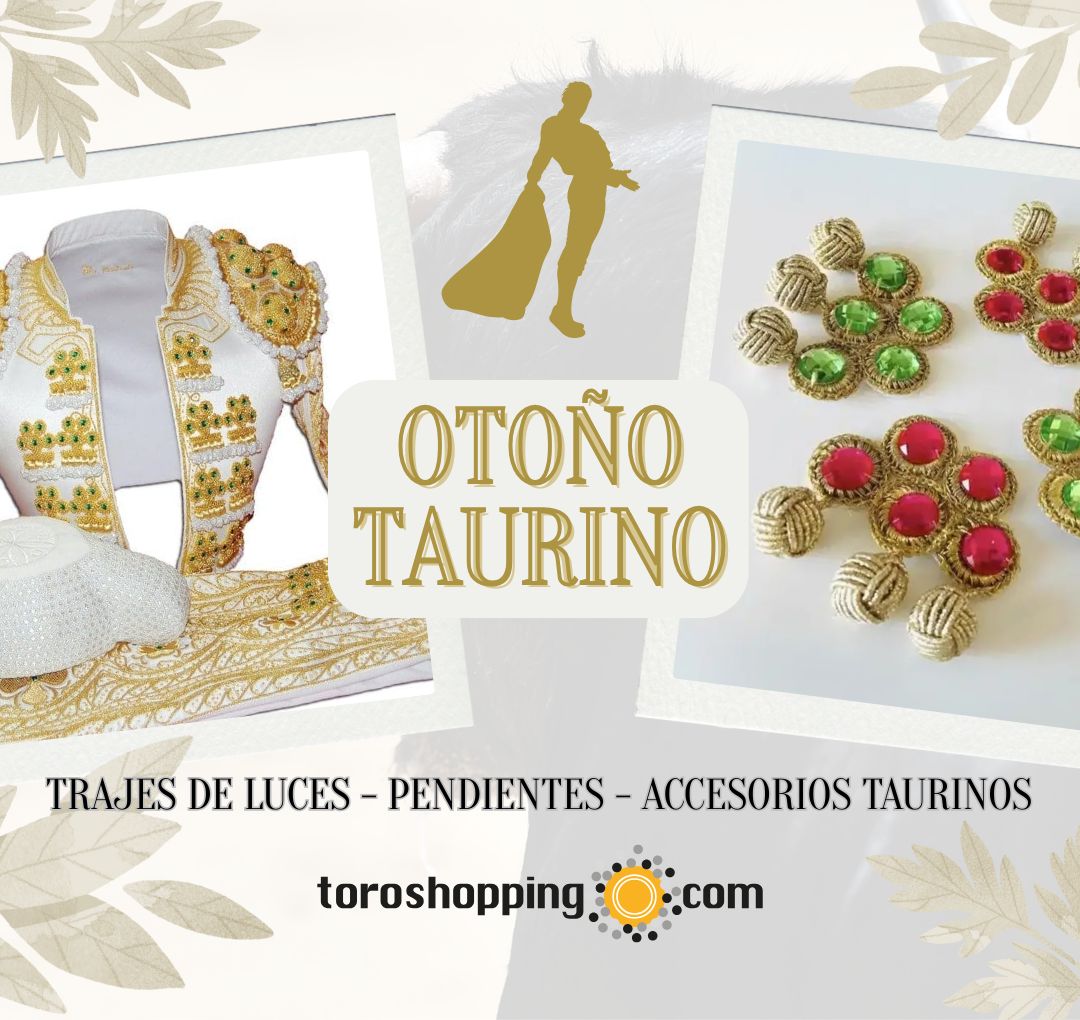 TIENDA TAURINA ONLINE - OTOÑO 4 TIENDA TAURINA ONLINE - OTOÑO 4